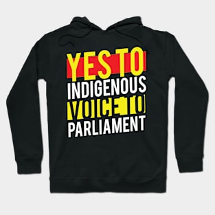 Vote Yes To The Voice - Indigenous Voice To Parliament Hoodie